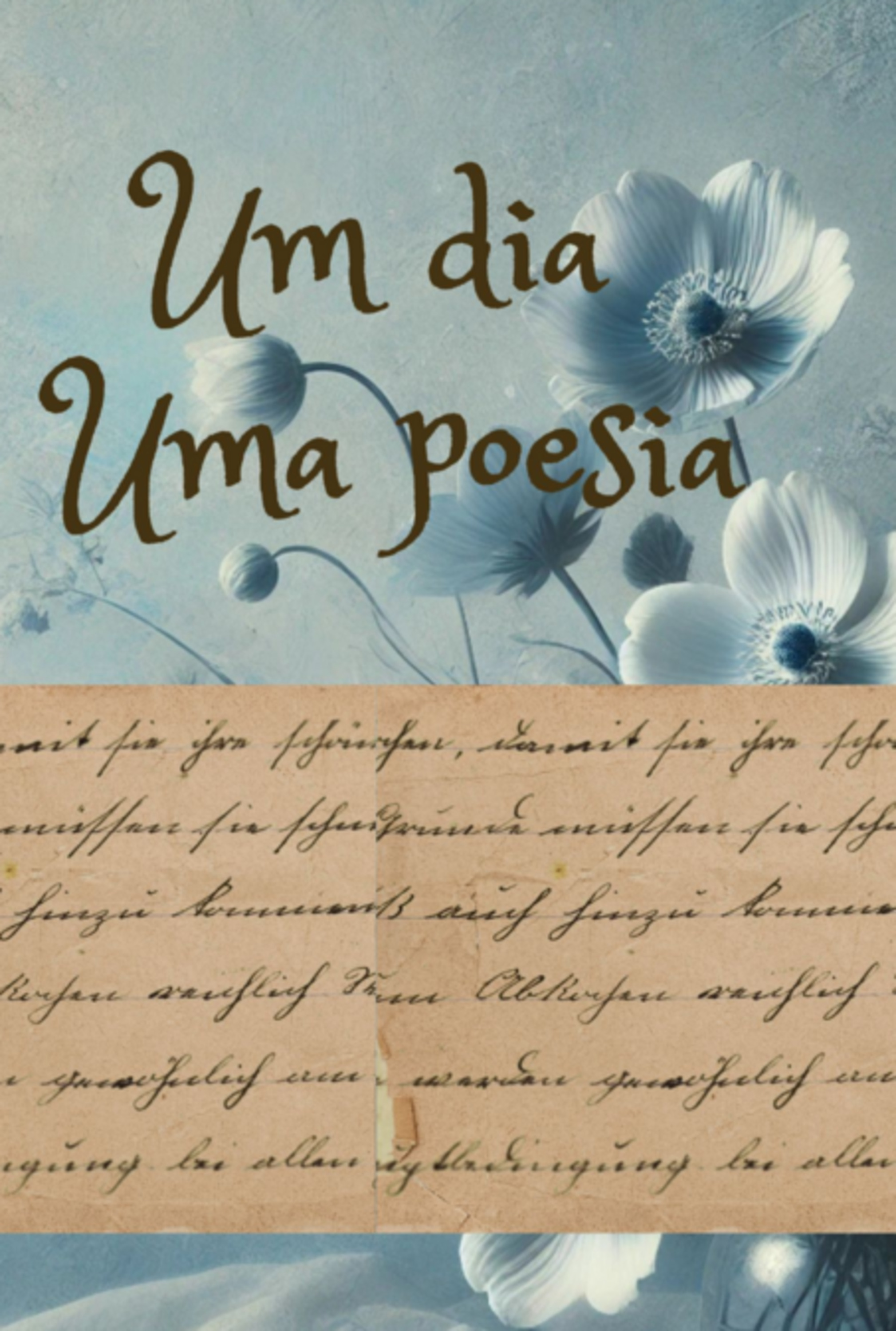 Um Dia, Uma Poesia