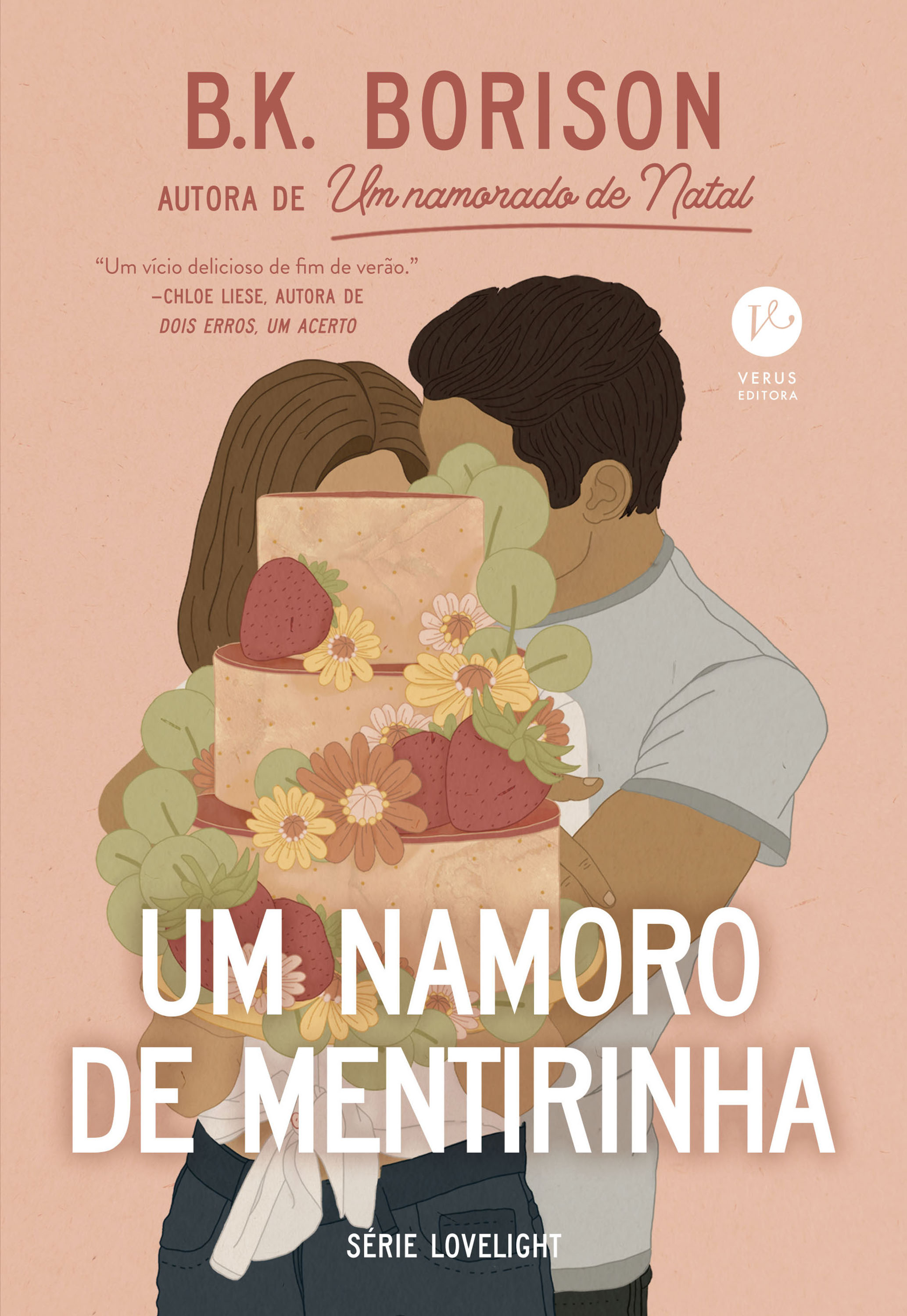 Um namoro de mentirinha (Vol. 3 Série Lovelight)