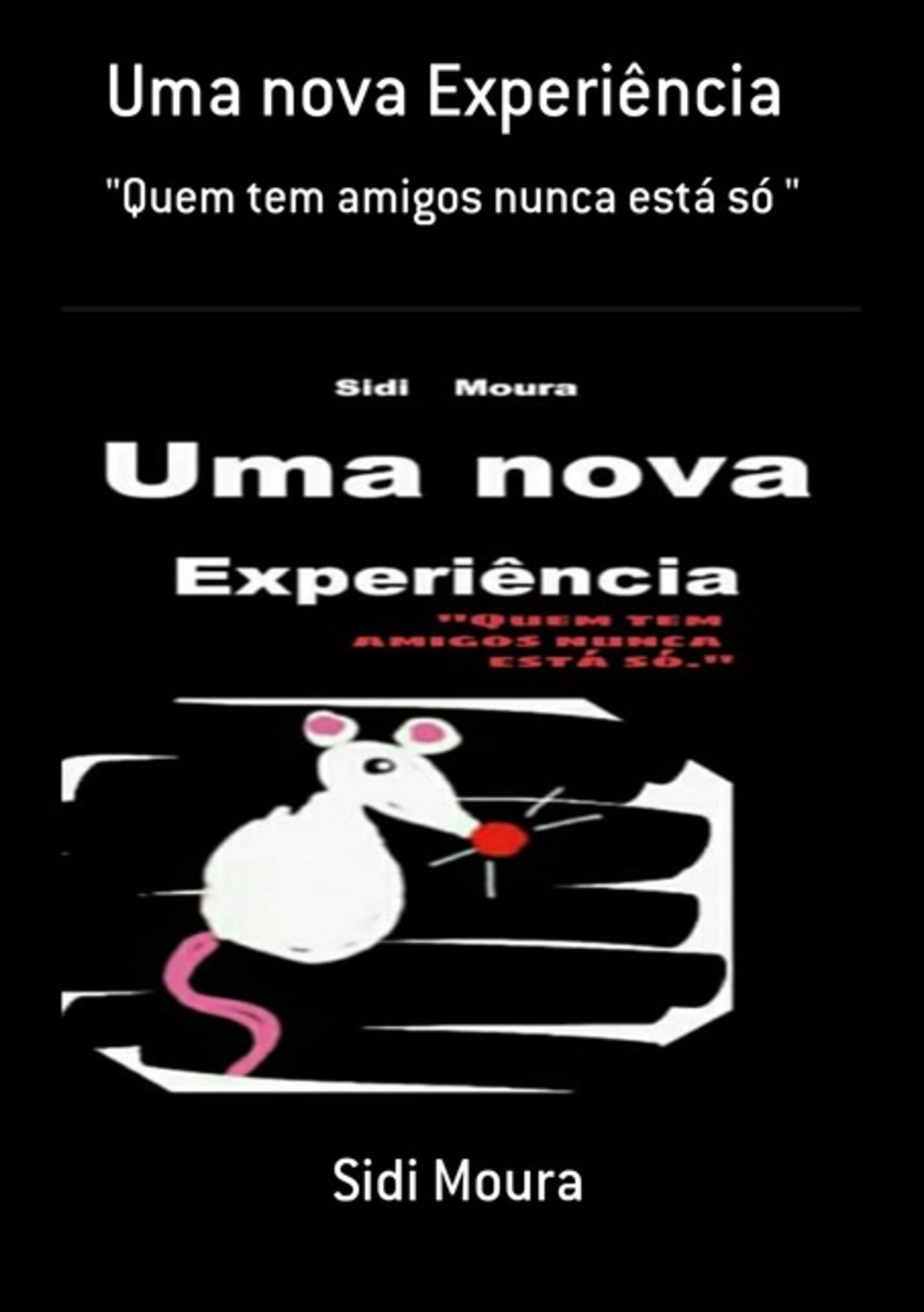 Uma Nova Experiência