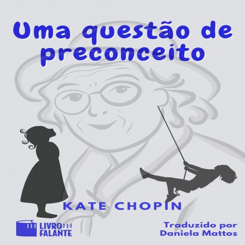 Uma questão de preconceito
