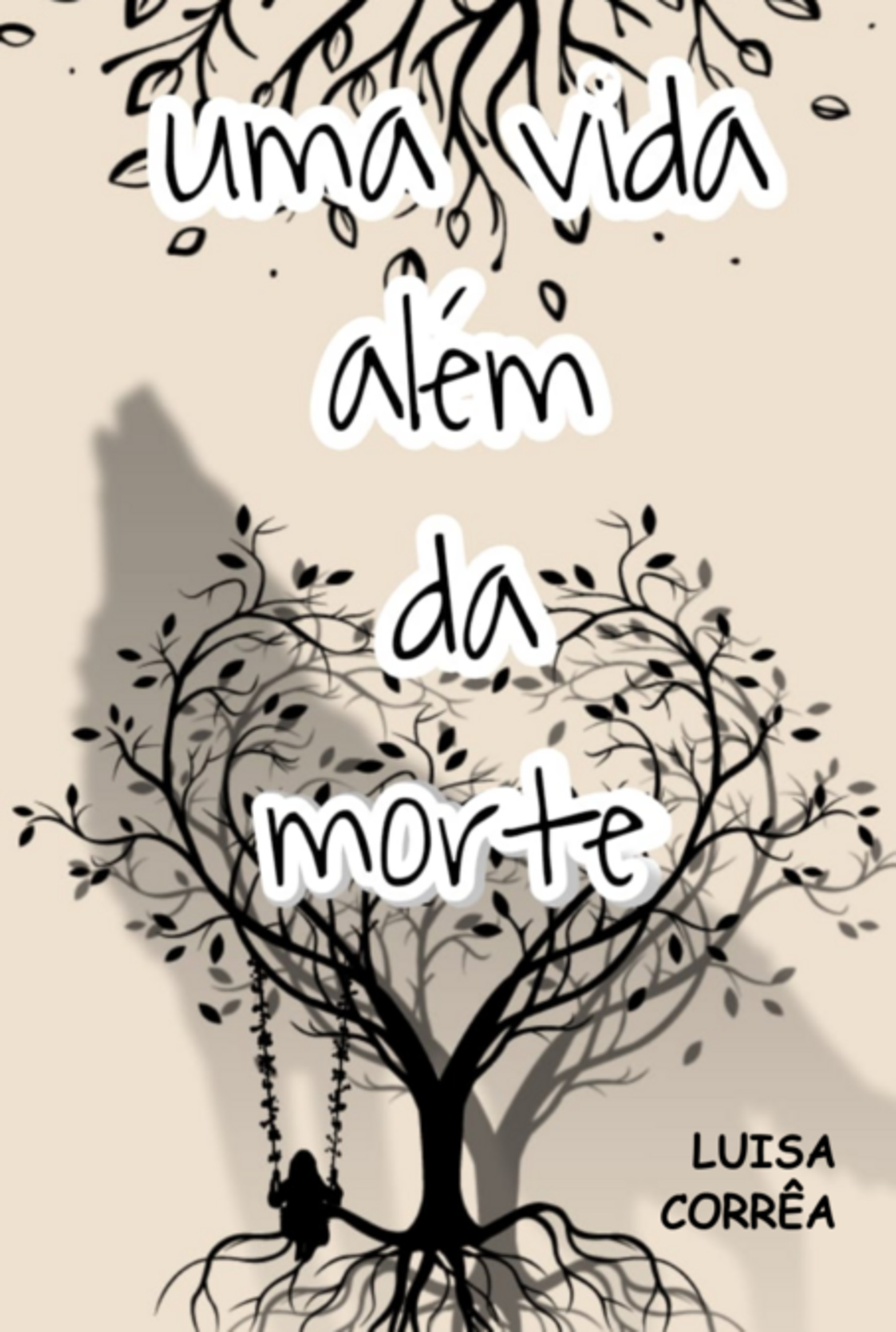 Uma Vida Além Da Morte