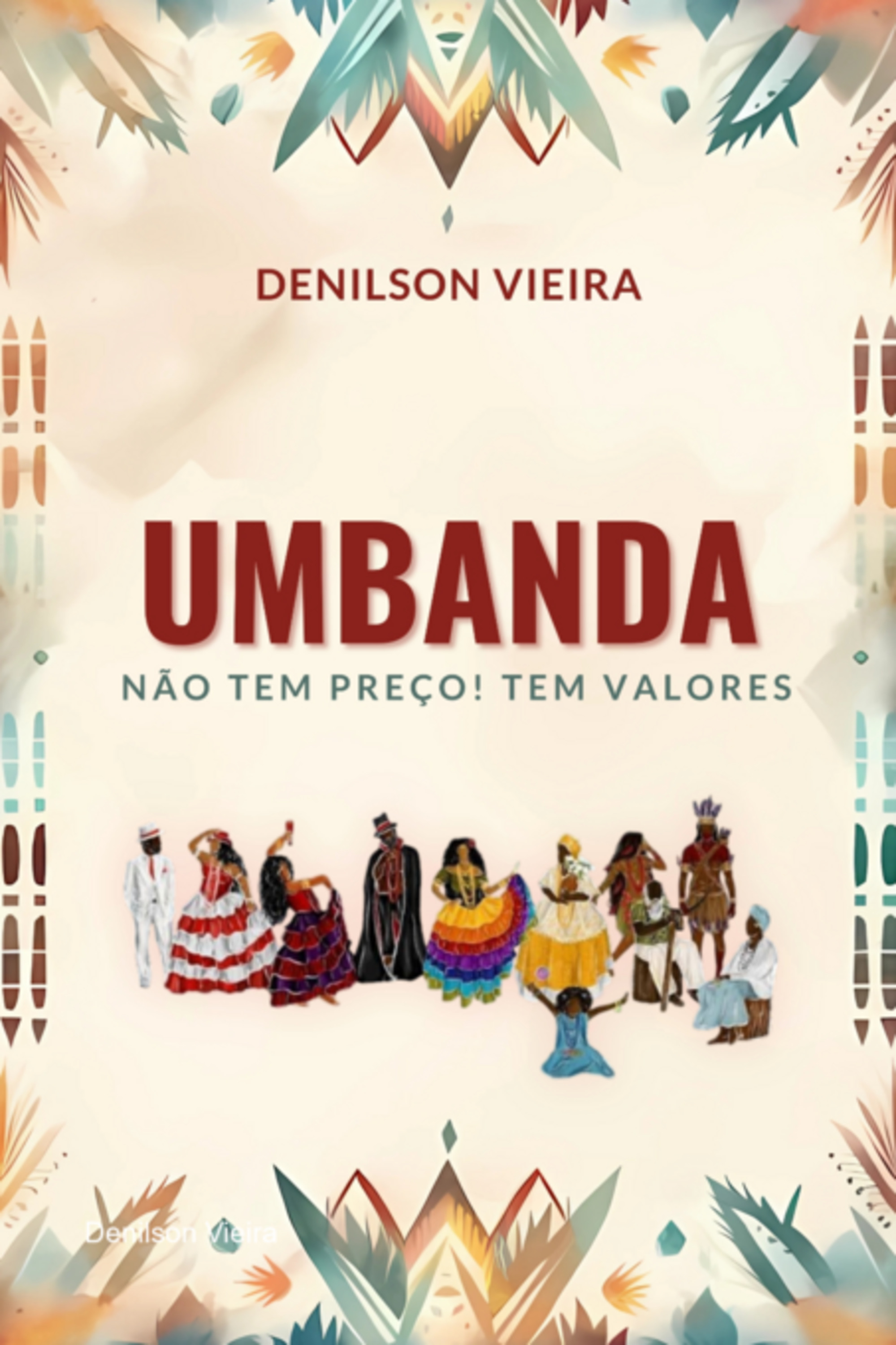 Umbanda Não Tem Preço! Tem Valores