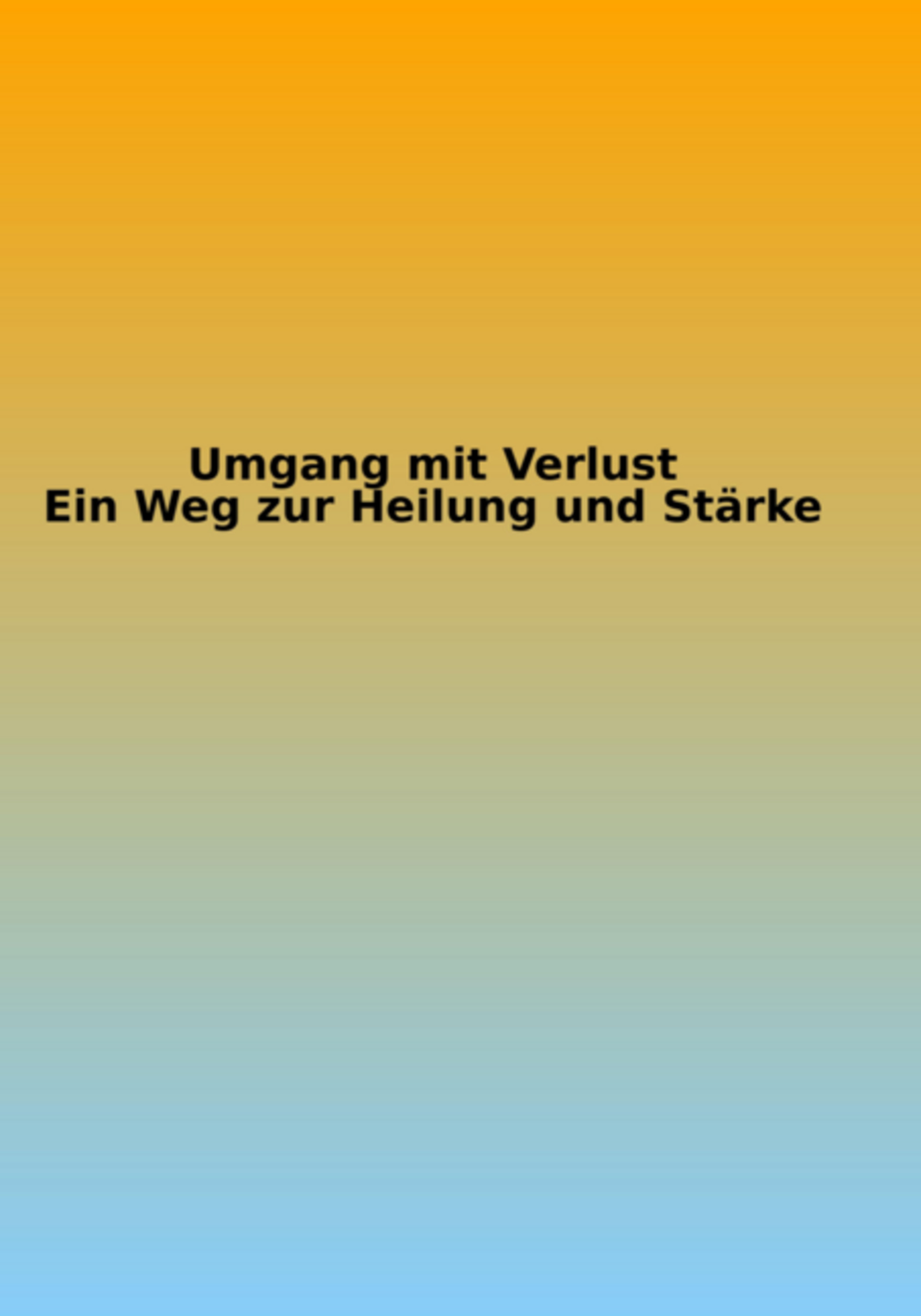 Umgang Mit Verlust