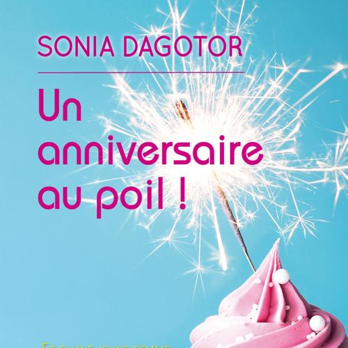 UN ANNIVERSAIRE AU POIL !