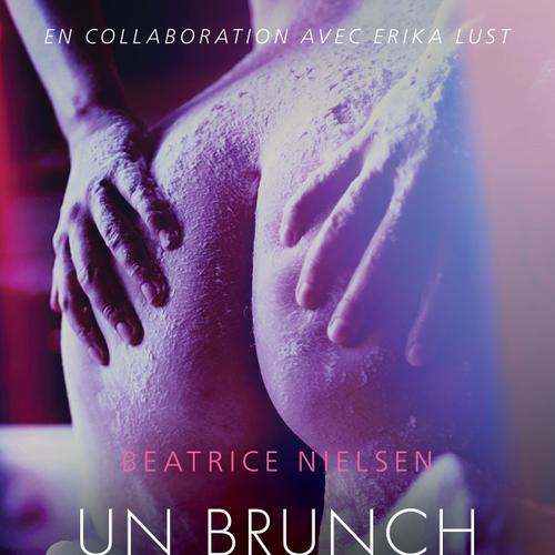 Un brunch aux orgasmes – Une nouvelle érotique