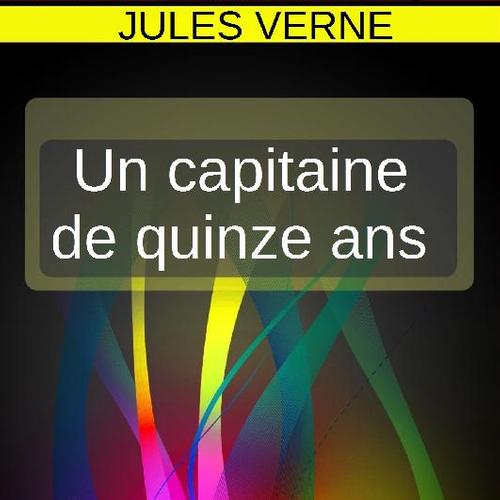 UN CAPITAINE DE QUINZE ANS