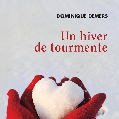 Un hiver de tourmente