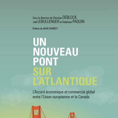 Un nouveau pont sur l’Atlantique