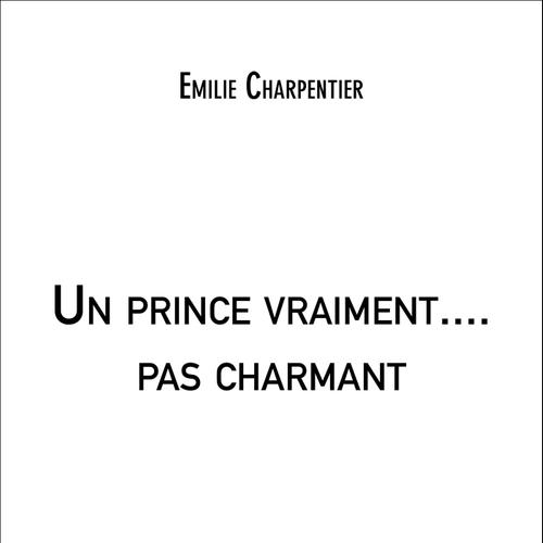 Un prince vraiment.... pas charmant