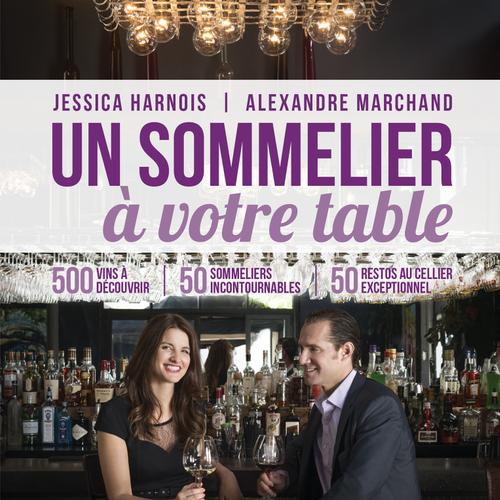 Un sommelier à votre table - 2e édition