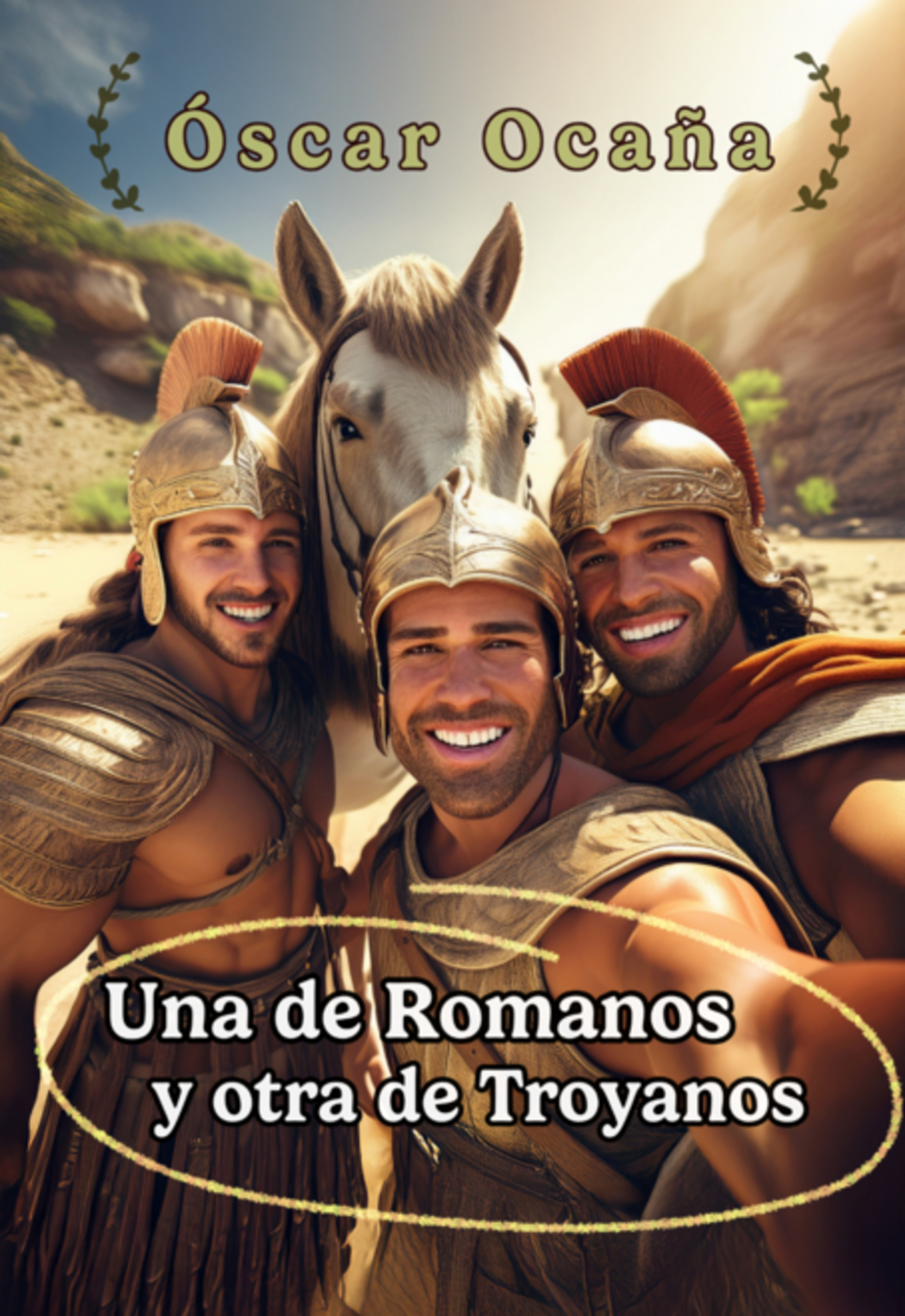 Una De Romanos Y Otra De Troyanos