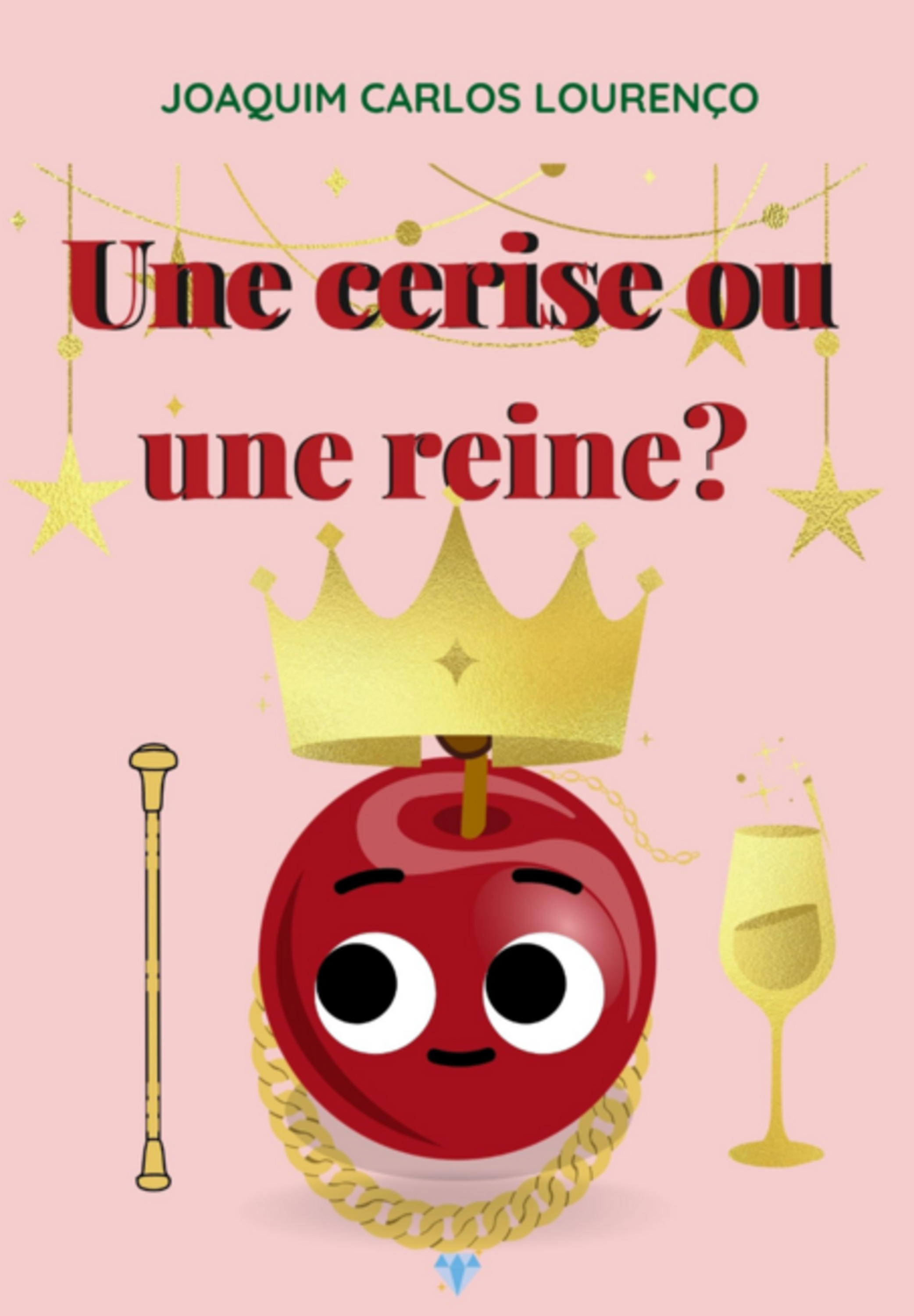 Une Cerise Ou Une Reine?