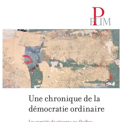 Une chronique de la démocratie ordinaire