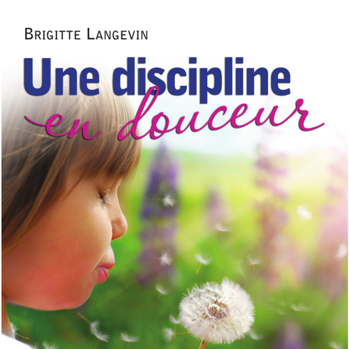 Une discipline en douceur