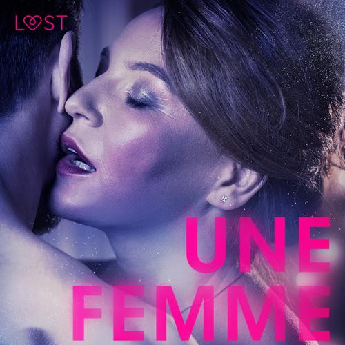 Une femme libre – Une nouvelle érotique