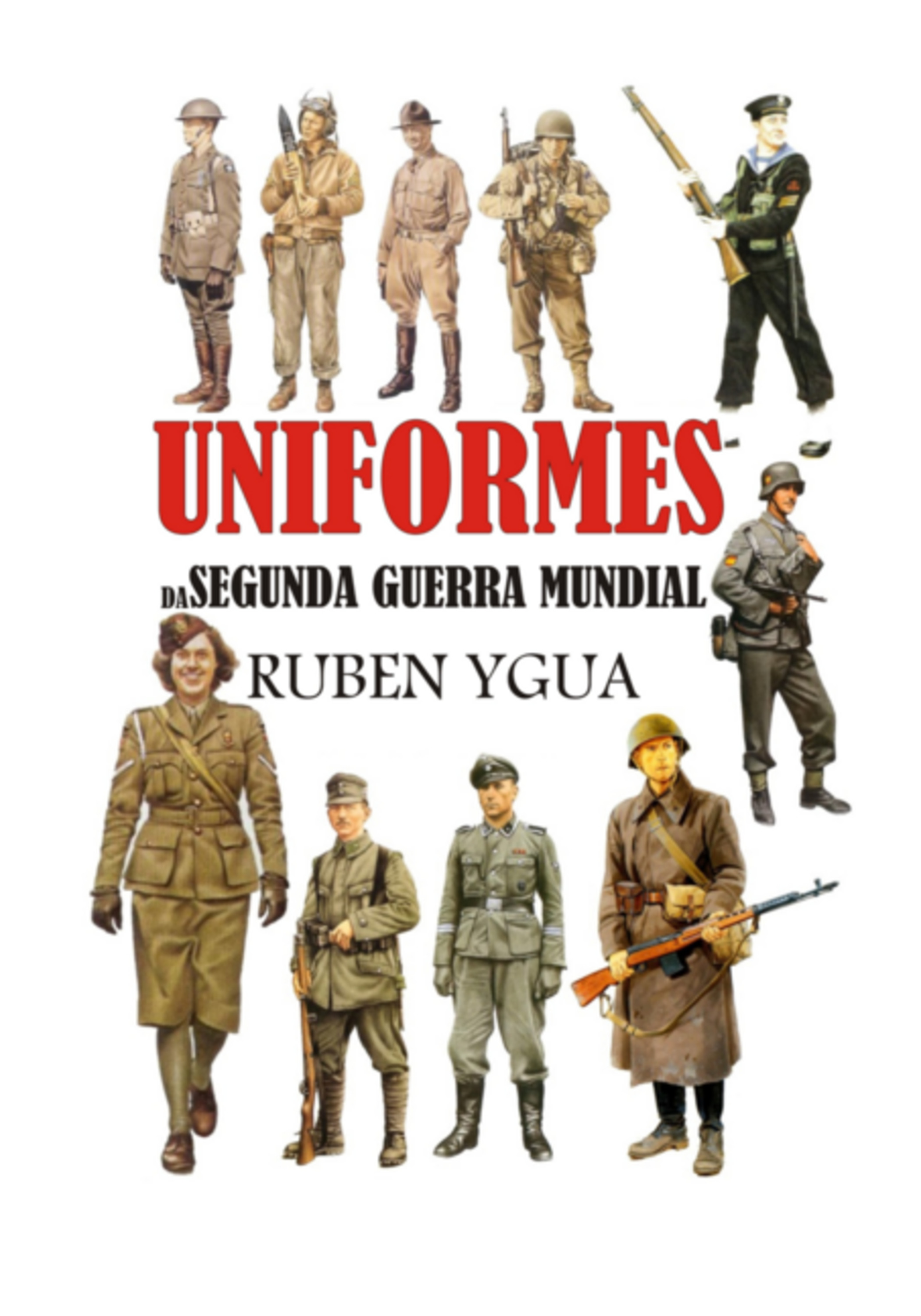 Uniformes Da Segunda Guerra Mundial