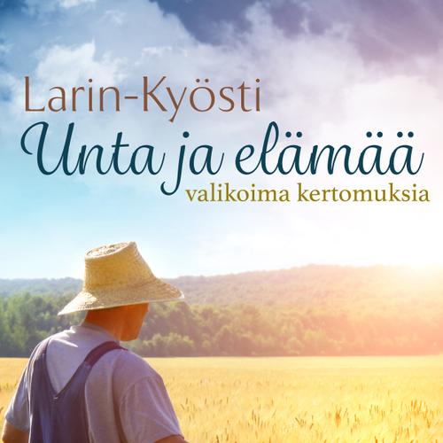 Unta ja elämää: valikoima kertomuksia