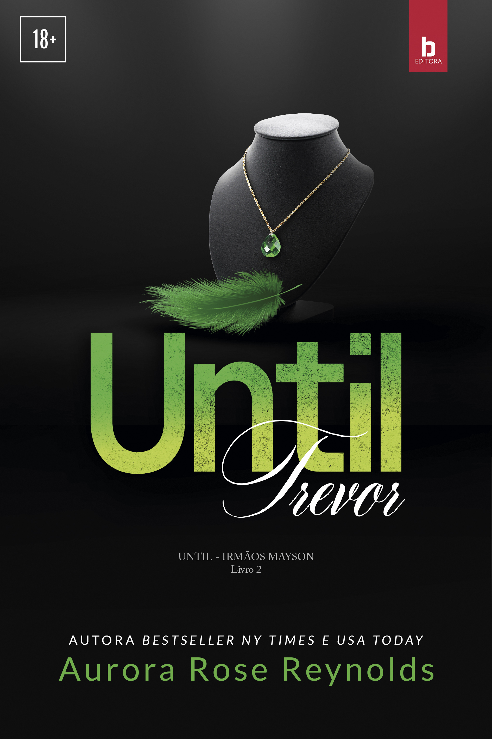 Until Trevor (Irmãos Mayson Livro 2)