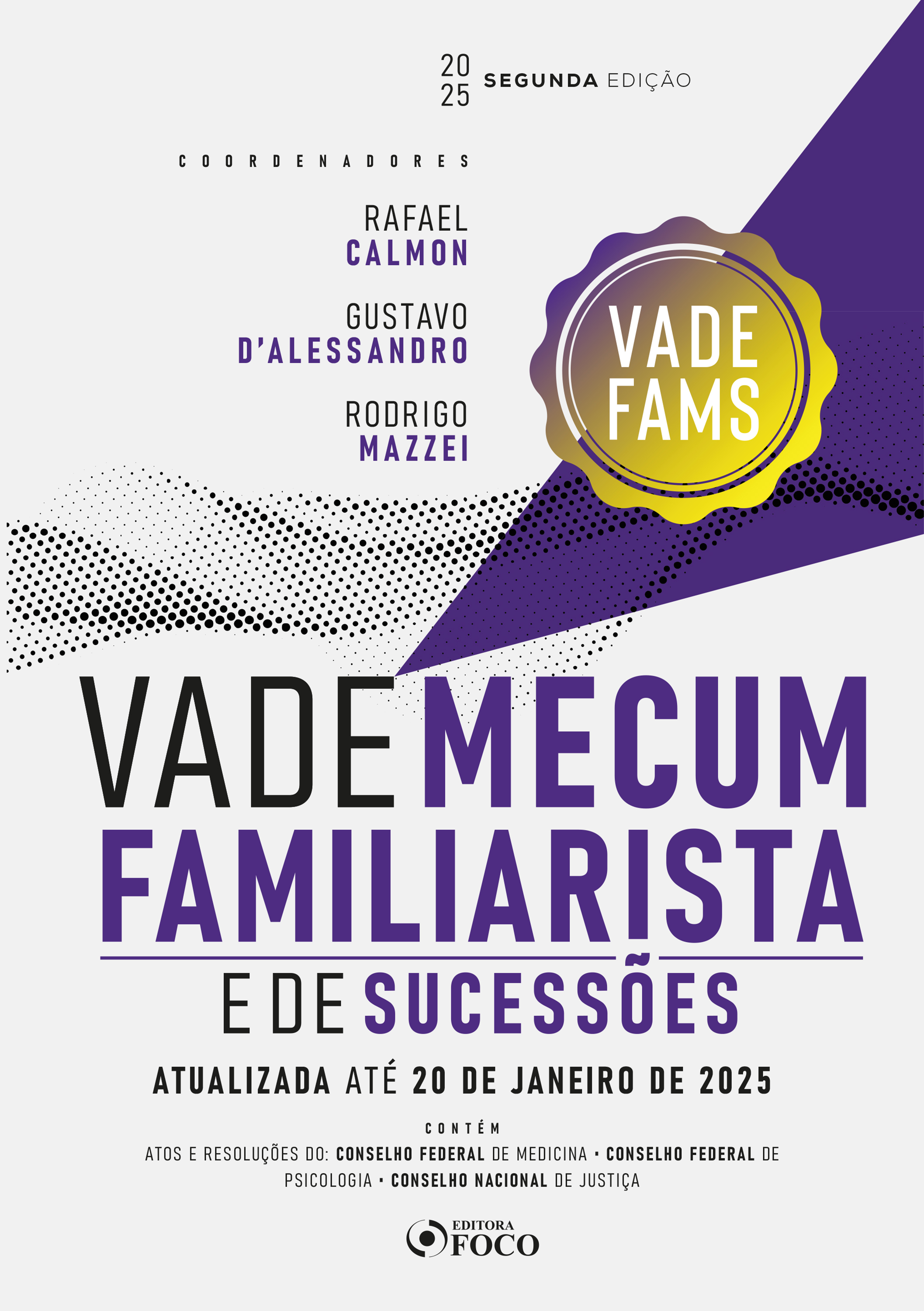 Vade Mecum Familiarista e de Sucessões - 2ª ED - 2025