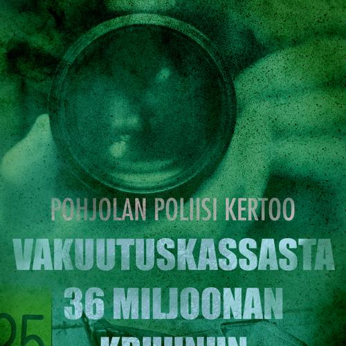 Vakuutuskassasta 36 miljoonan kruunun huijaus