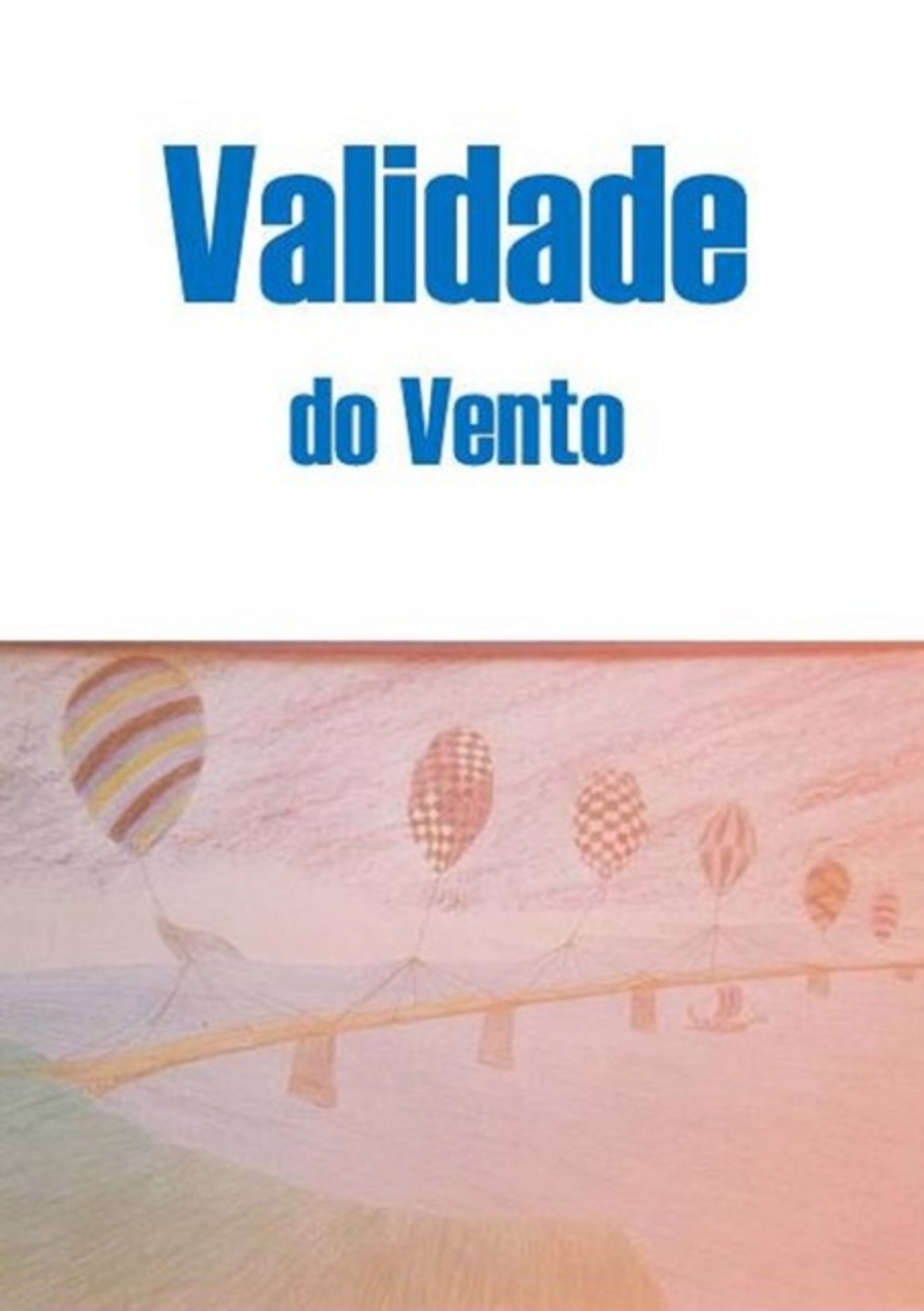 Validade Do Vento