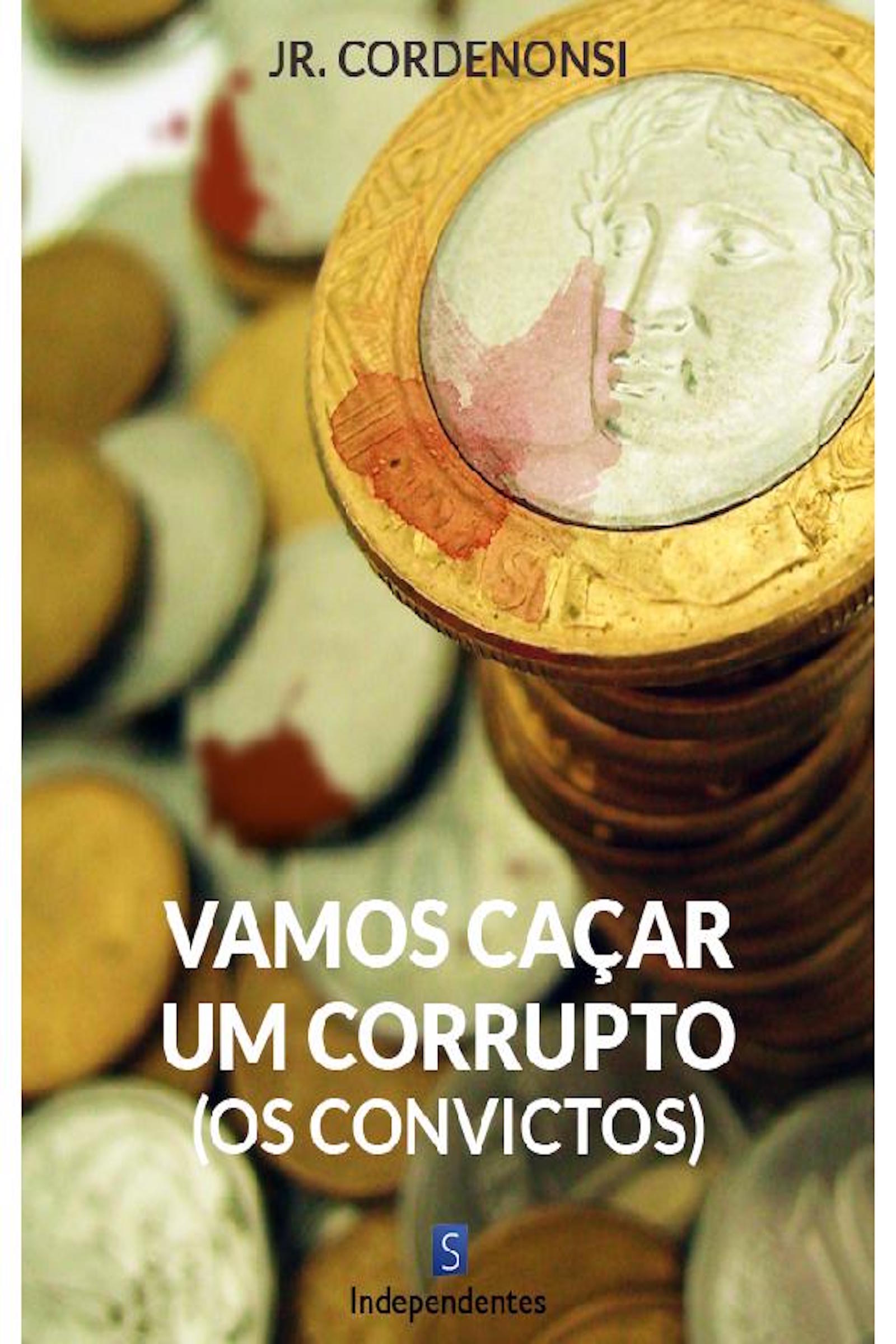 Vamos Caçar Um Corrupto