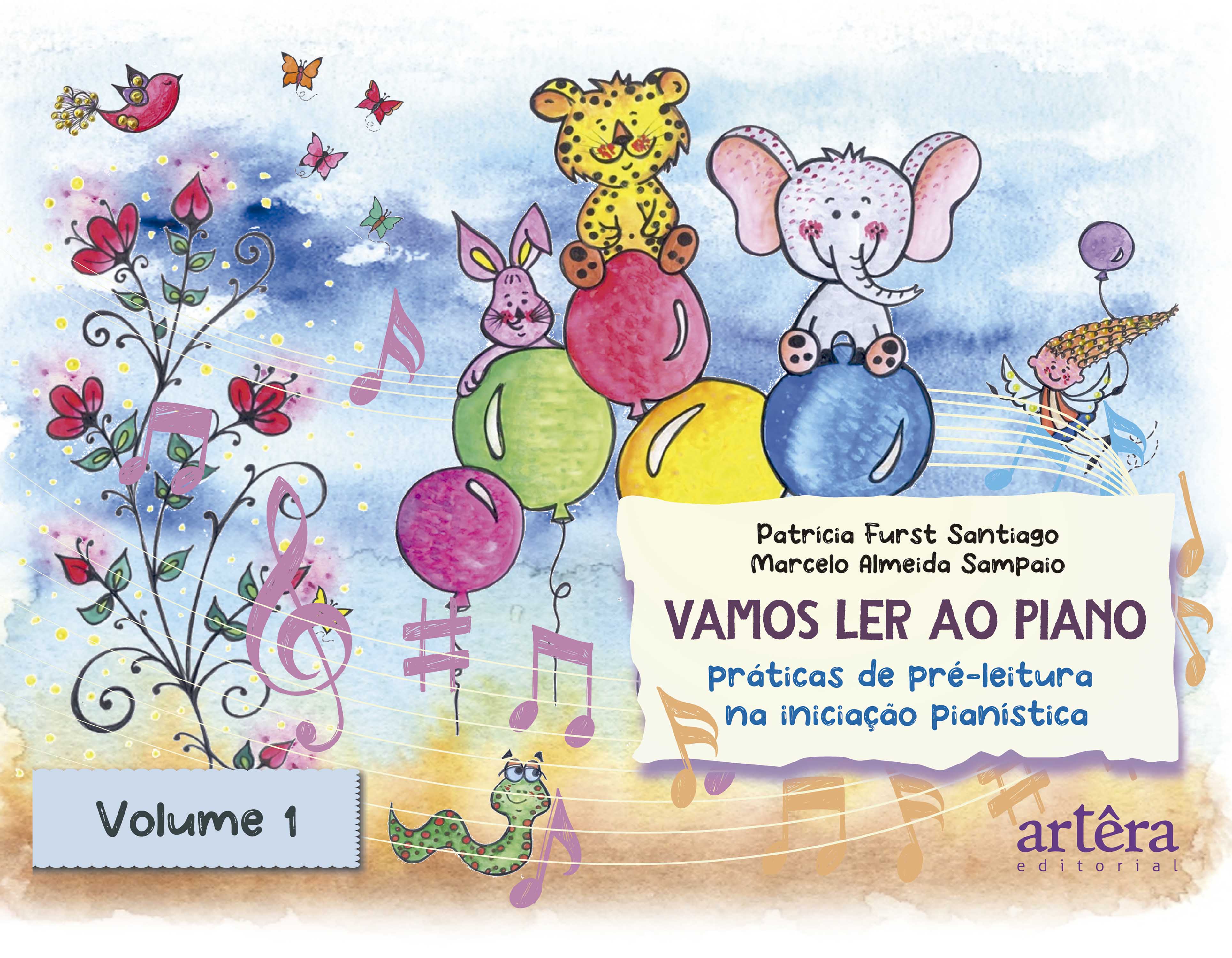 Vamos Ler ao Piano: Volume 1: Práticas de Pré-Leitura na Iniciação Pianística