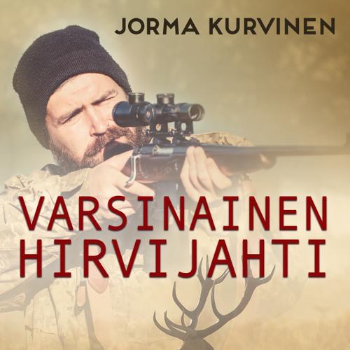 Varsinainen hirvijahti