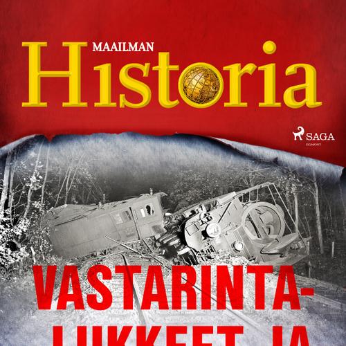 Vastarintaliikkeet ja partisaanit