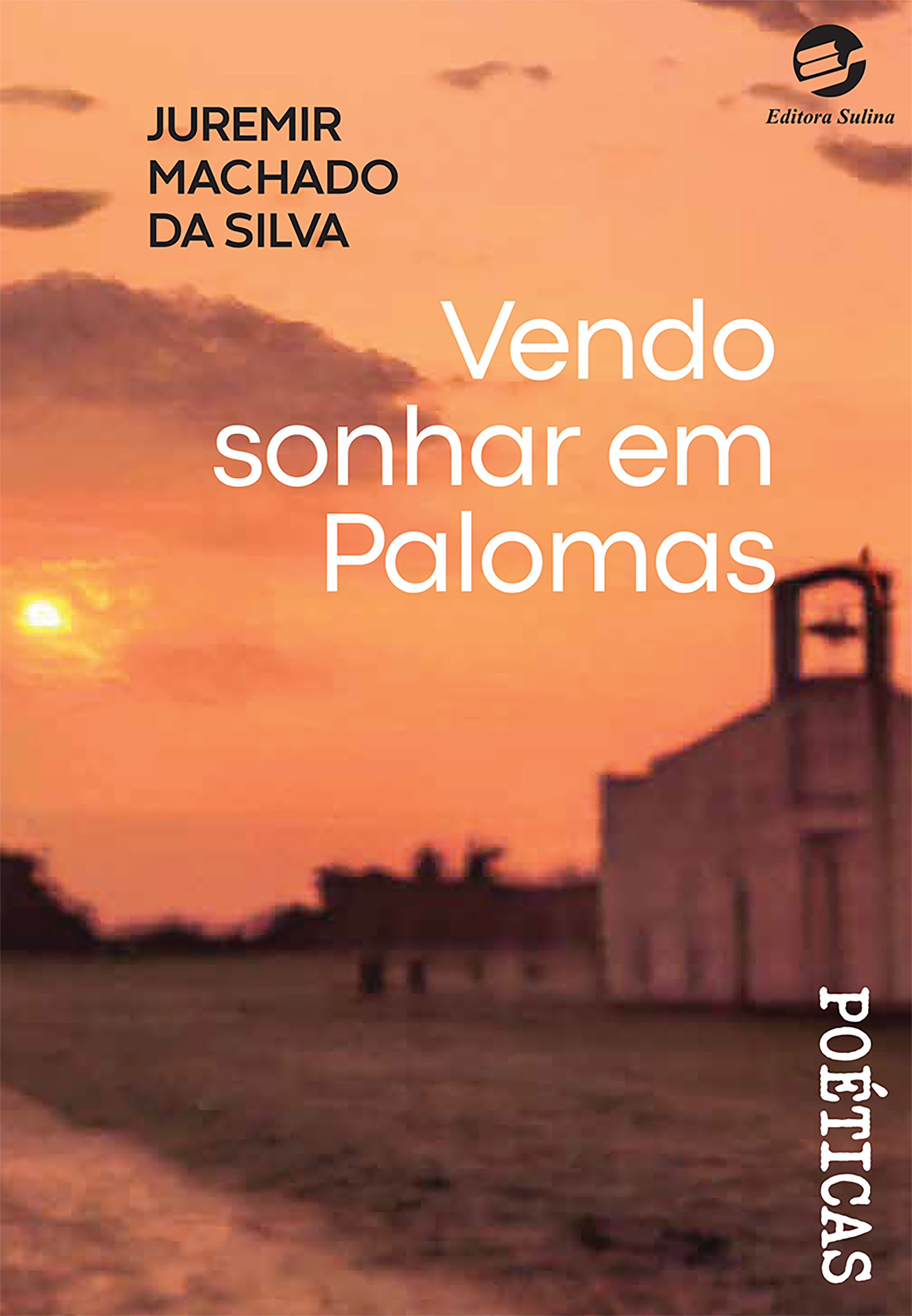 Vendo sonhar em Palomas