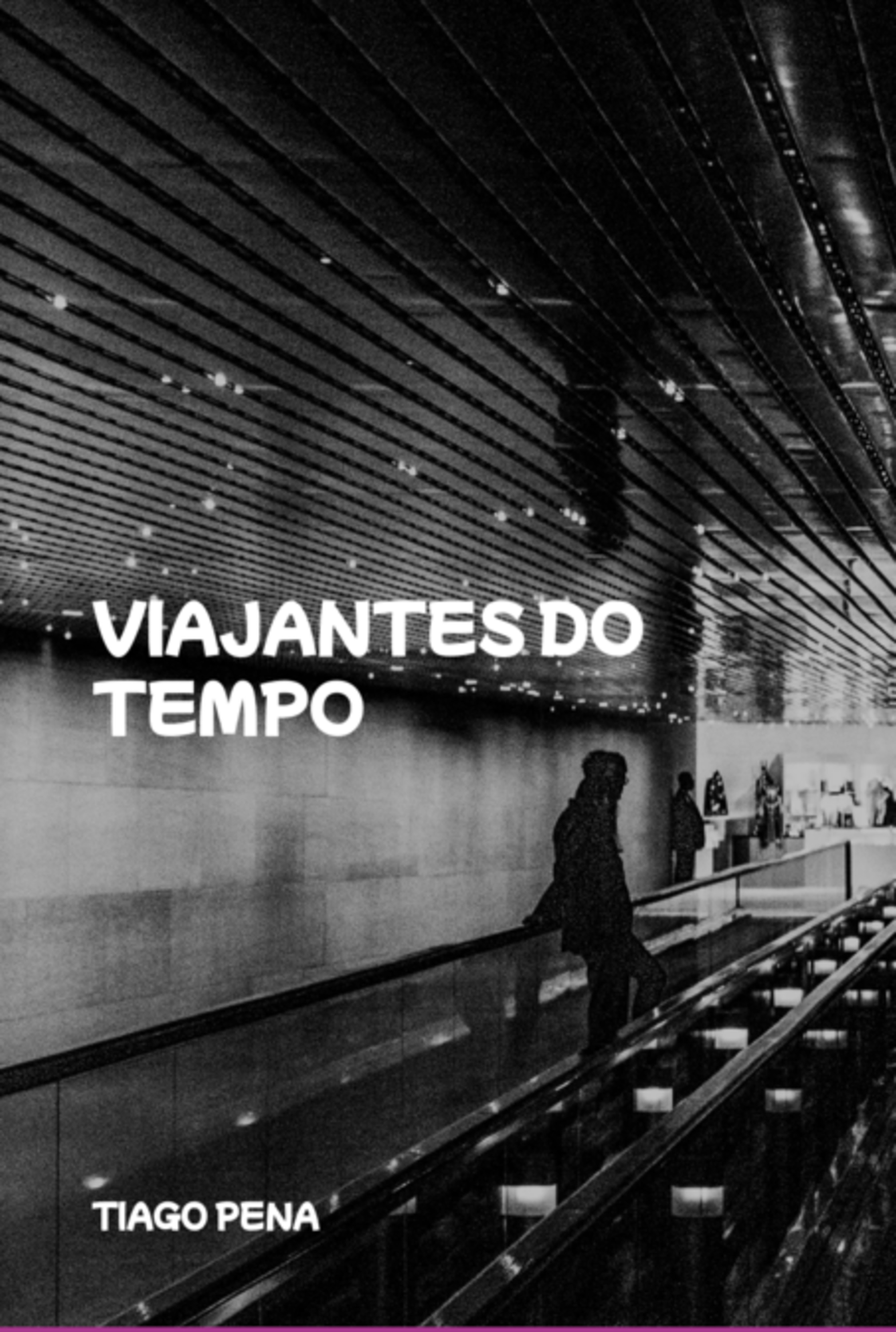 Viajantes Do Tempo