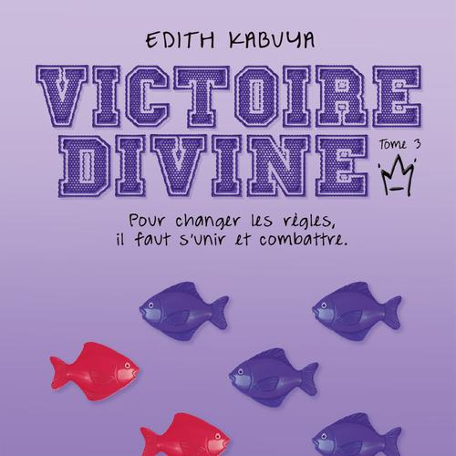 Victoire-Divine - Tome 3