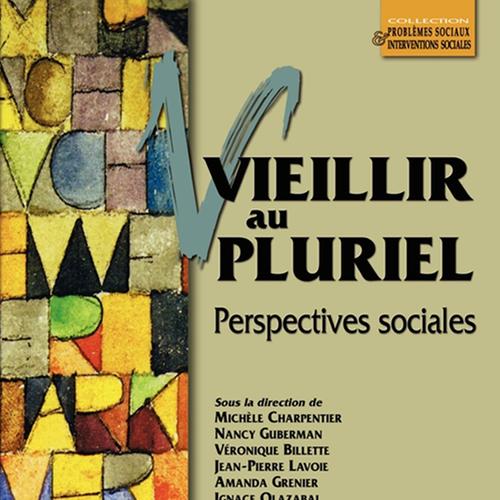 Vieillir au pluriel