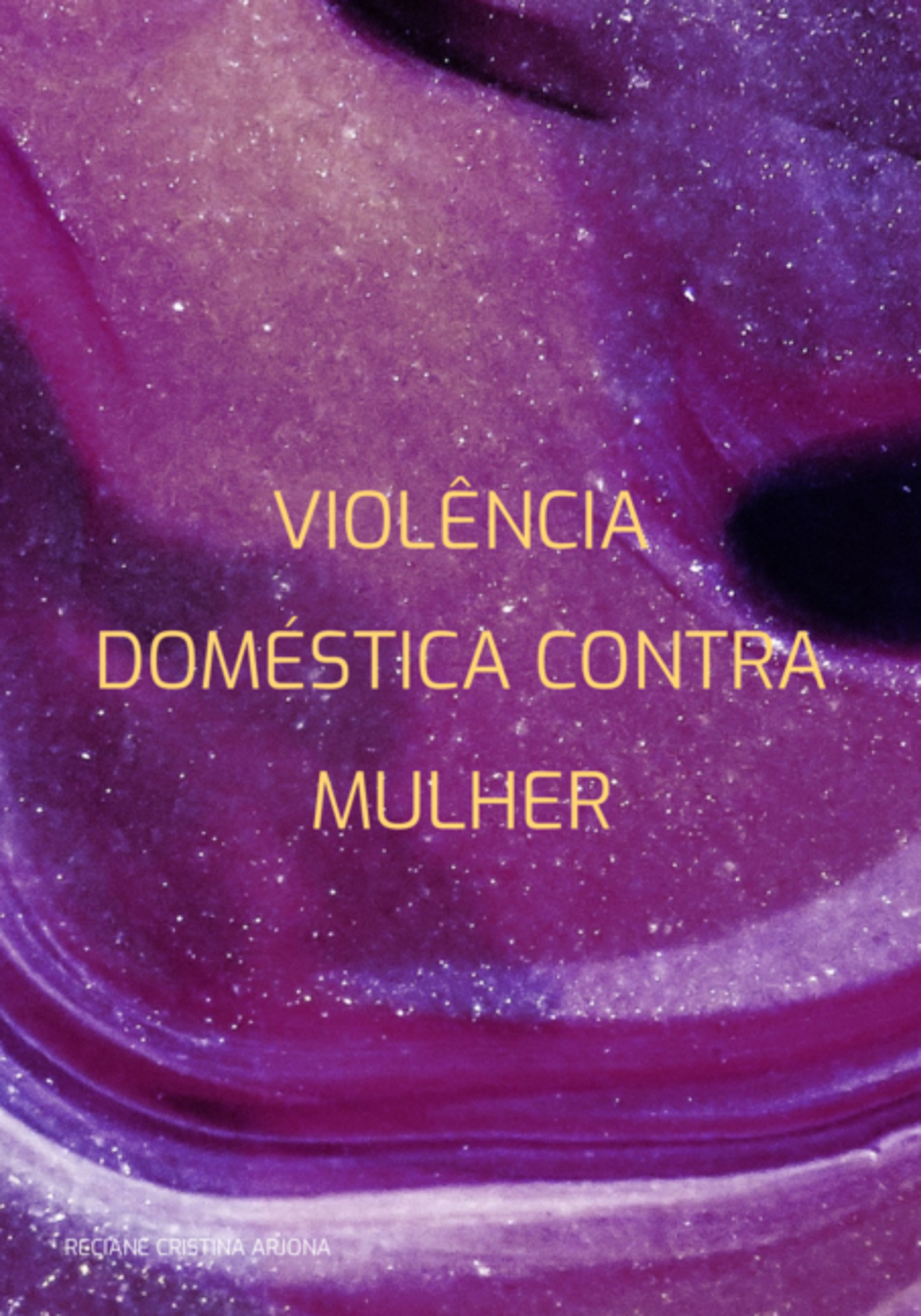 Violência Doméstica Contra Mulher