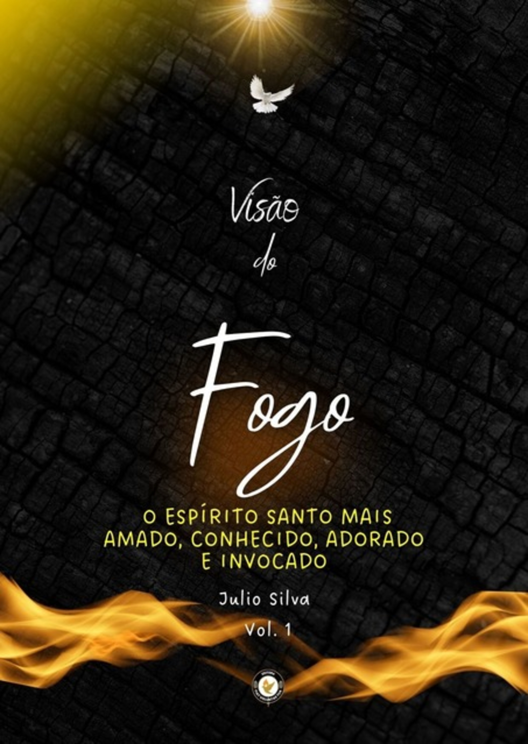 Visão Do Fogo