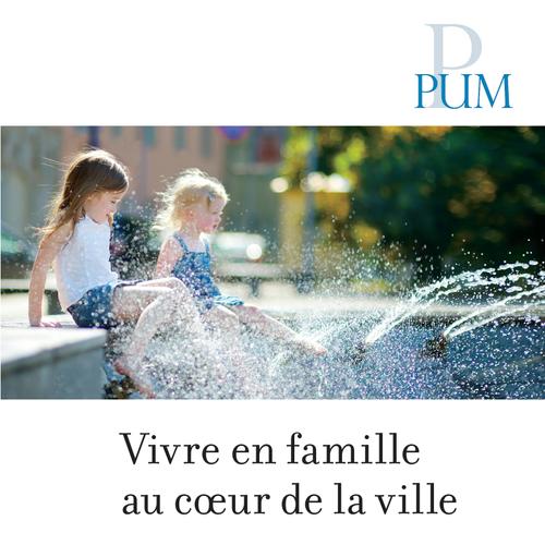 Vivre en famille au cœur de la ville