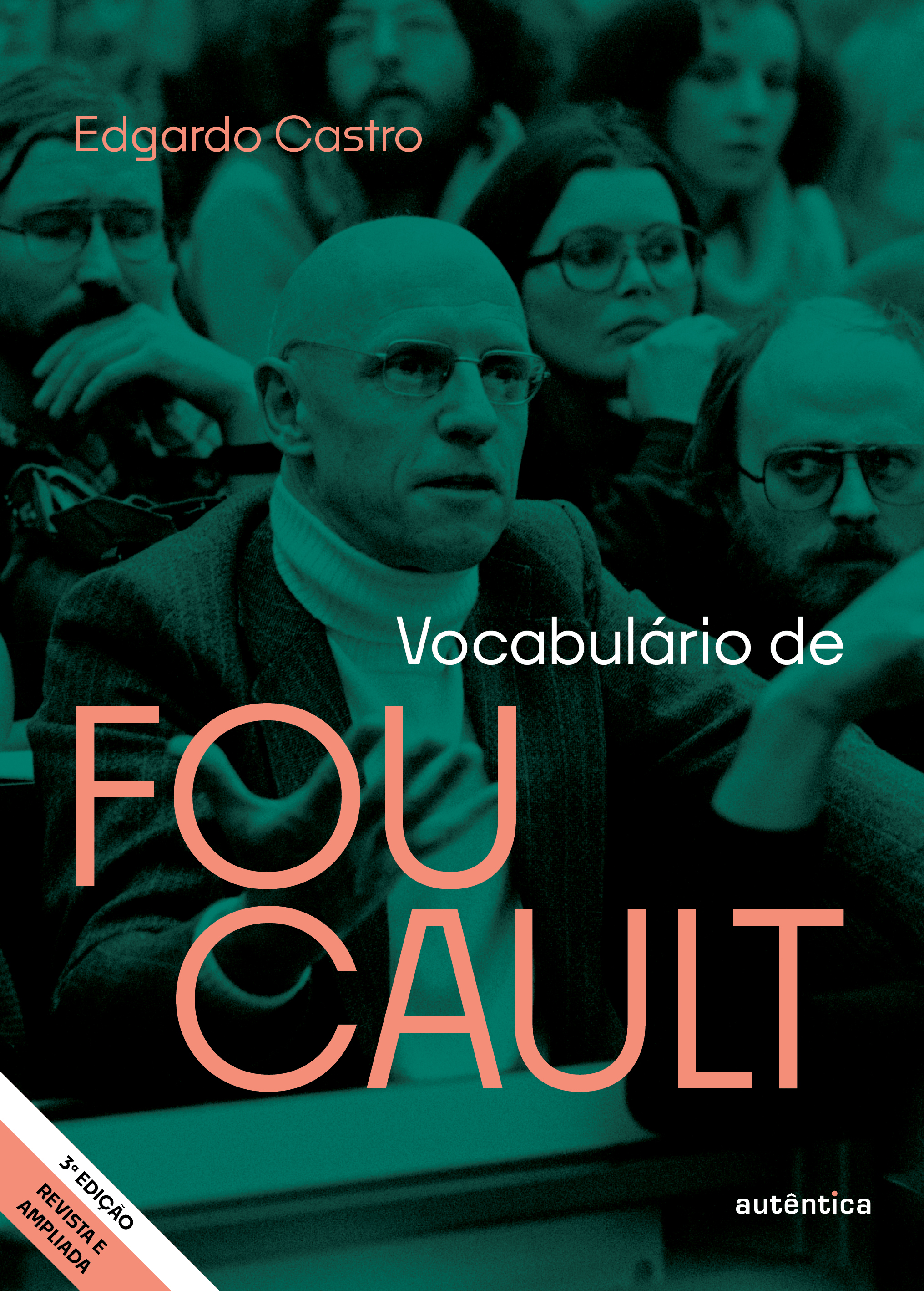 Vocabulário de Foucault (Edição revista e ampliada)