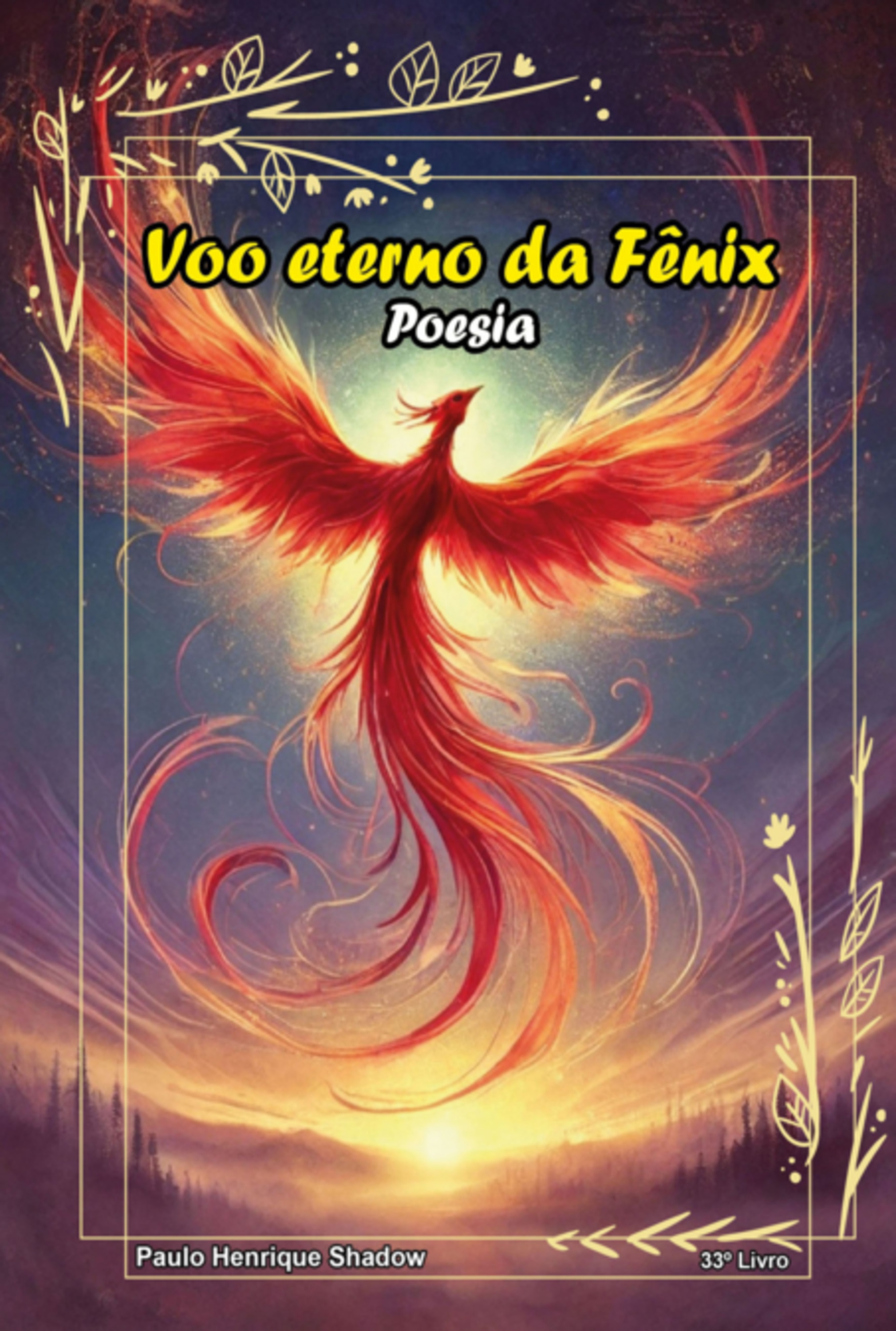 Voo Eterno Da Fênix