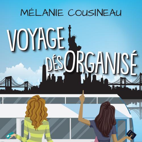 Voyage désorganisé