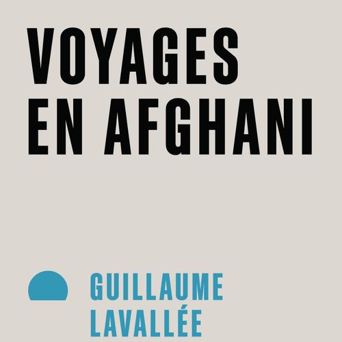 Voyages en Afghani