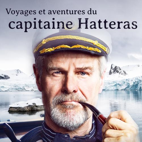 Voyages et aventures du capitaine Hatteras