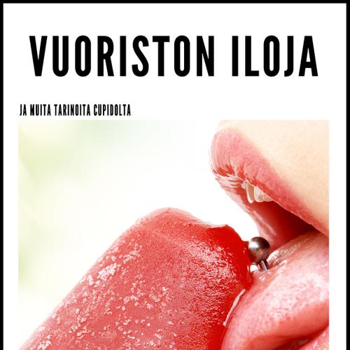 Vuoriston iloja - ja muita tarinoita Cupidolta