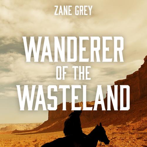 Wanderer of the Wasteland