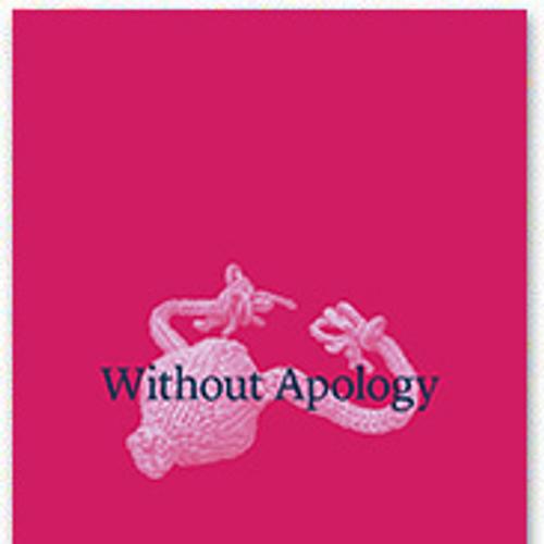 Without Apology