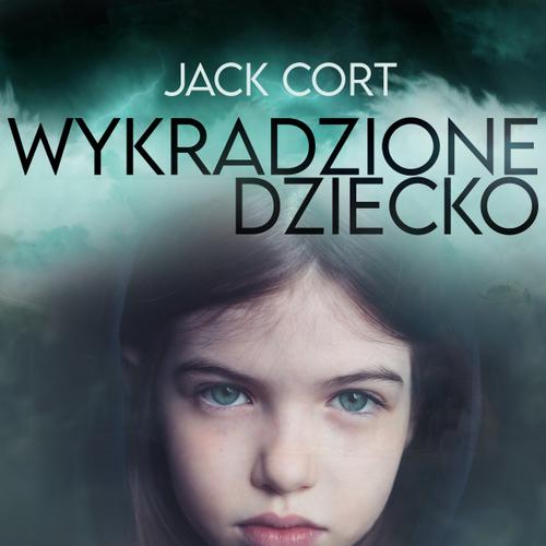 Wykradzione dziecko