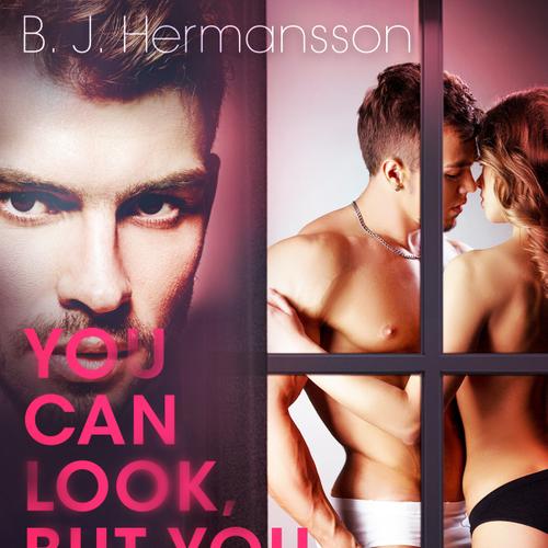 You Can Look, But You Cannot Touch - Erotic Short Story