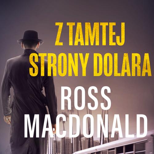 Z tamtej strony dolara 