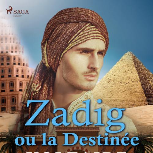 Zadig ou la Destinée