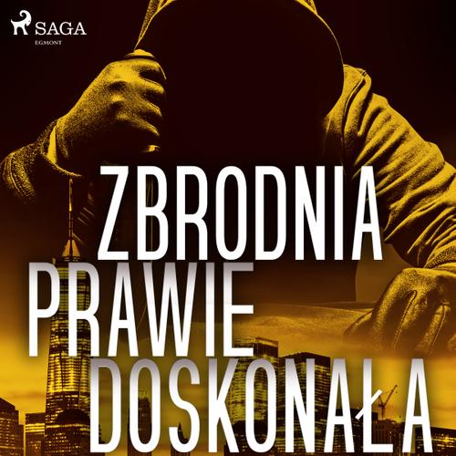 Zbrodnia prawie doskonała