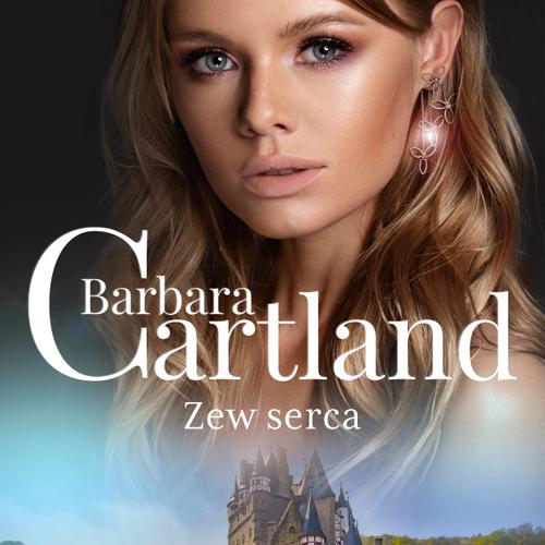 Zew serca - Ponadczasowe historie miłosne Barbary Cartland